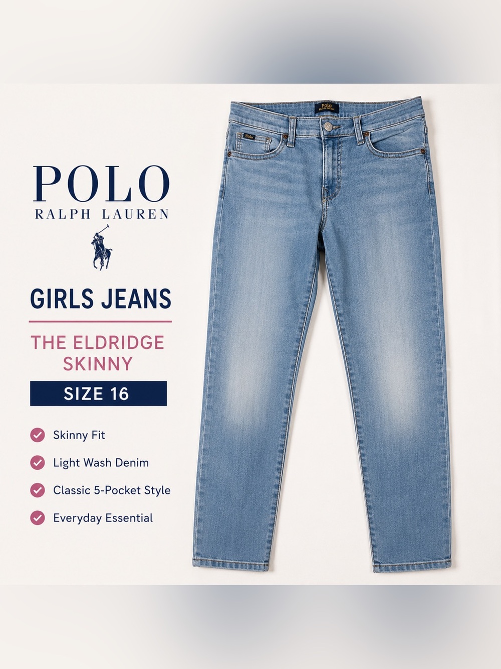 Polo Ralph Lauren Girls The Eldridge Skinny Jeans Size 16 Light Wash